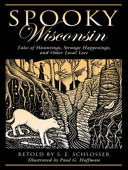 Title details for Spooky Wisconsin by S. E. Schlosser - Available